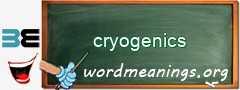 WordMeaning blackboard for cryogenics